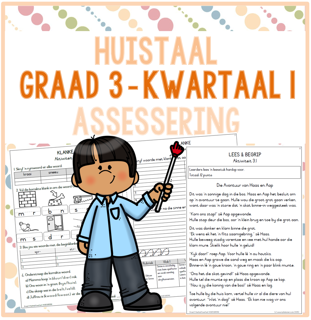 (2025) Graad 3 Huistaal Kwartaal 1 ASSESSERING