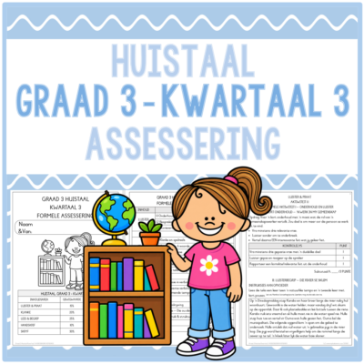 (2026) Graad 3 Huistaal Kwartaal 3 ASSESSERING