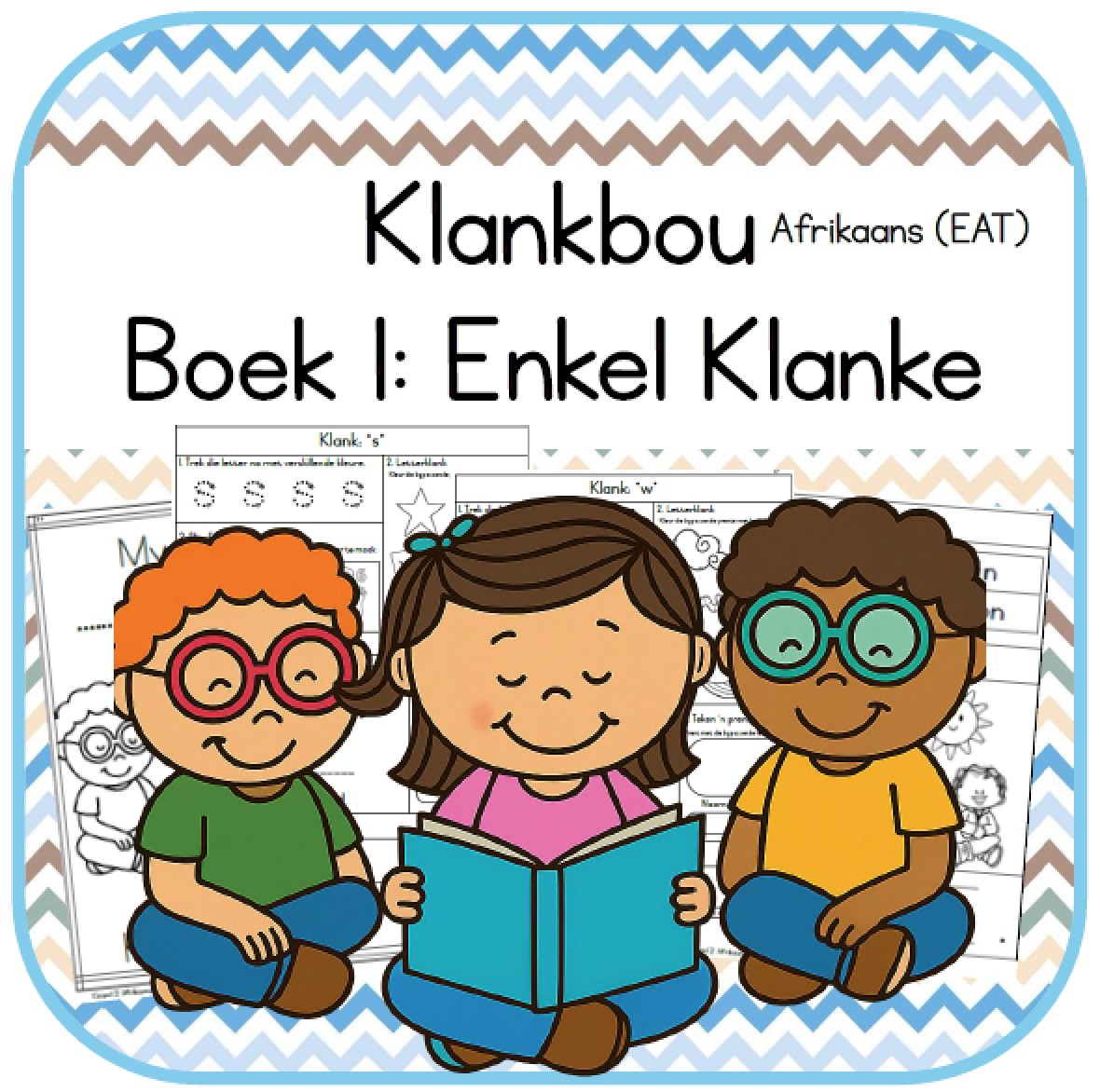 Afrikaans EAT Klankbou Boek 1