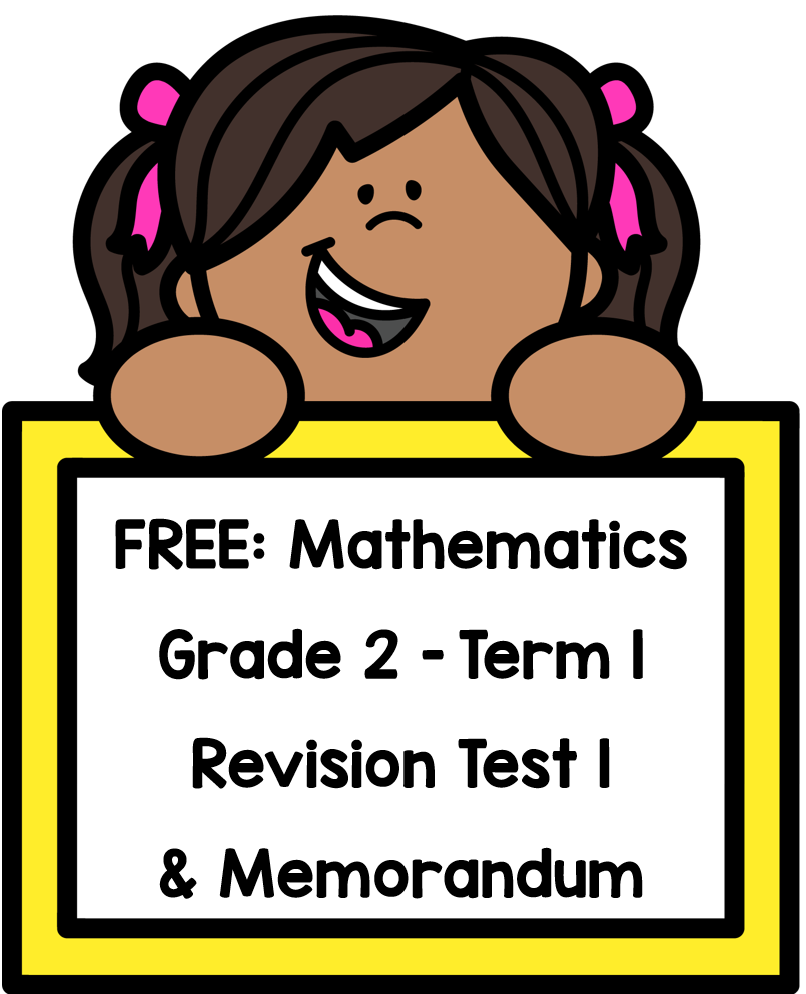 FREEBIE Grade 2 Mathematics Term 1 Revision Test 1