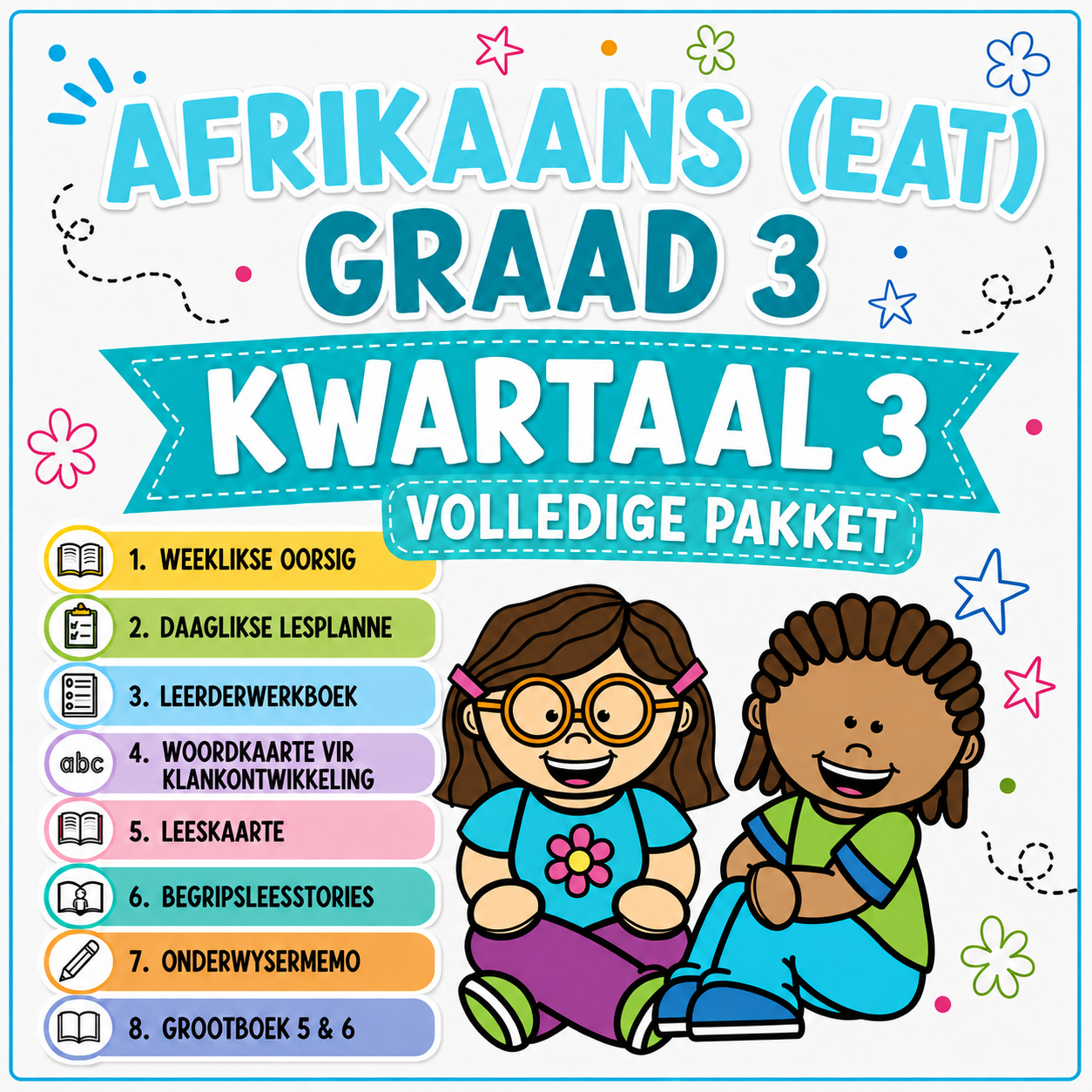 Graad 3 Afrikaans EAT Kwartaal 3 PAKKET