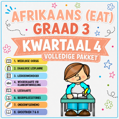 Graad 3 Afrikaans EAT Kwartaal 4 PAKKET