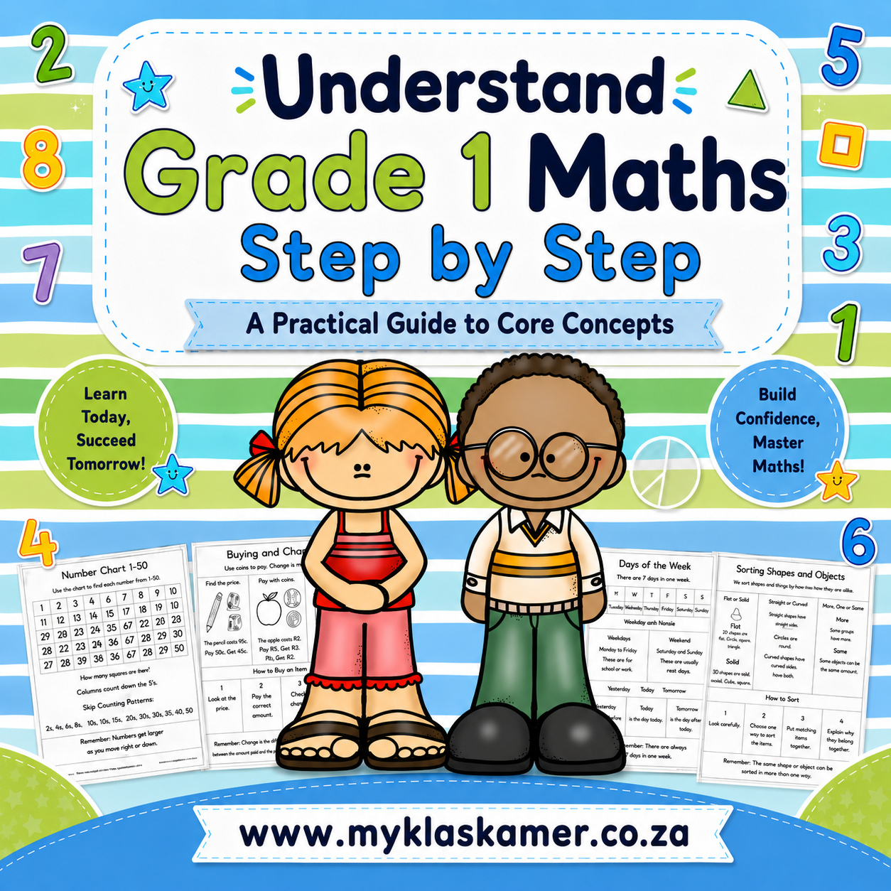 Understanding Grade 1 Mathematics: Step by Step - A Practical Guide to Core Concepts