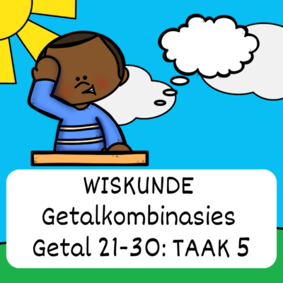 Graad 3 Getalkombinasies: Taak 5 (Getal 21-30)