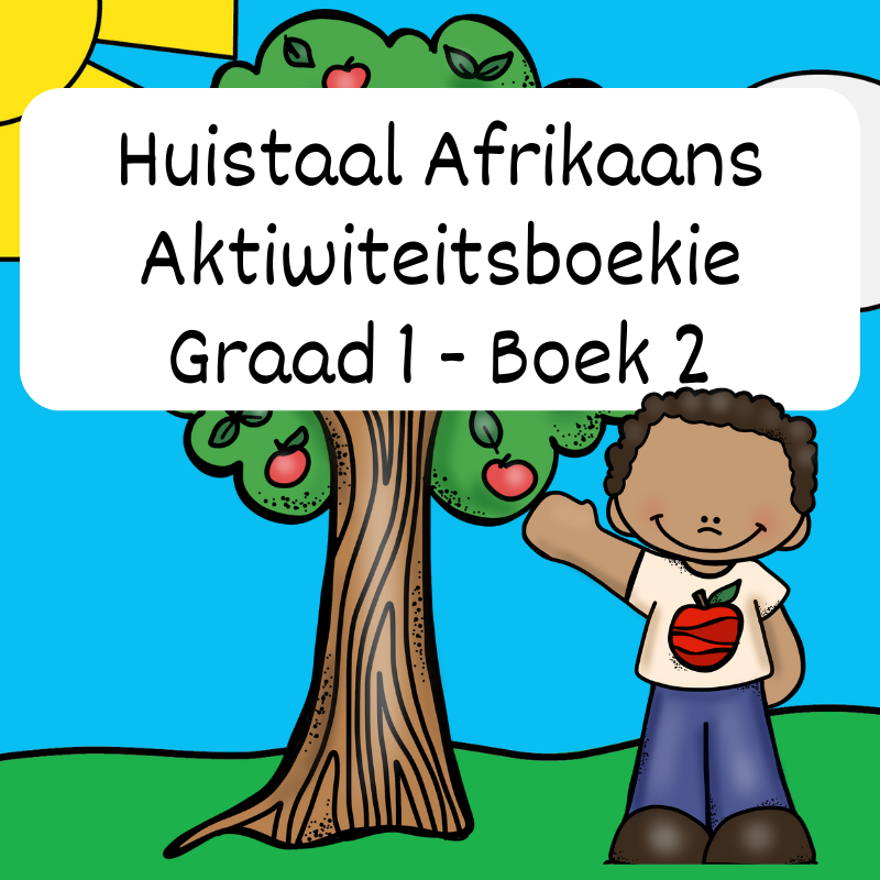 Graad 1 Huistaal (AFR) Aktiwiteitsboek 2