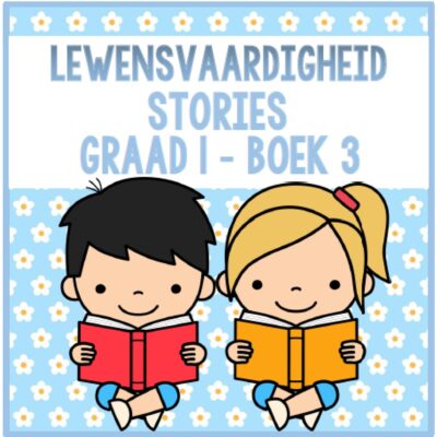 Lewensvaardigheid Stories Boek 3