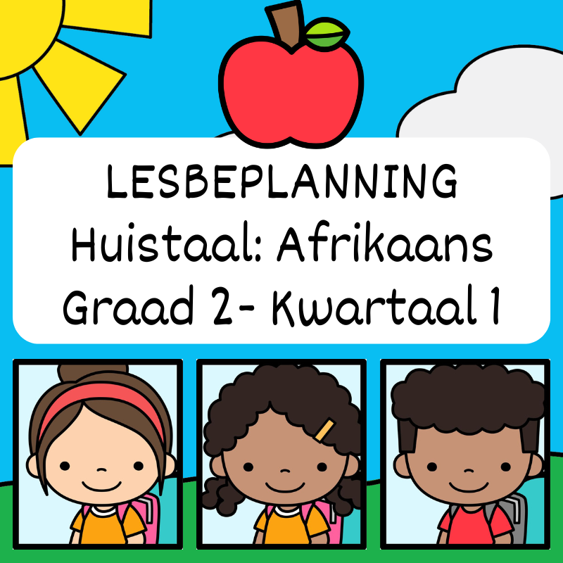 Graad 2 Huistaal Lesbeplanning Kwartaal 1