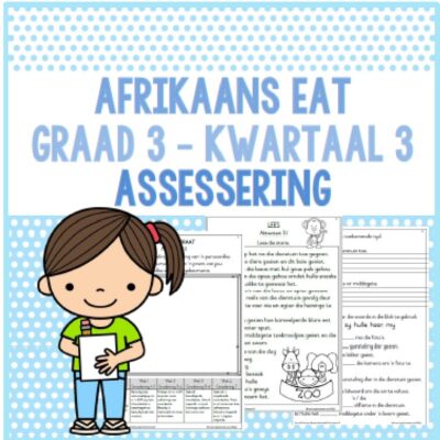 (2024) Graad 3 Afrikaans EAT Kwartaal 3 ASSESSERING
