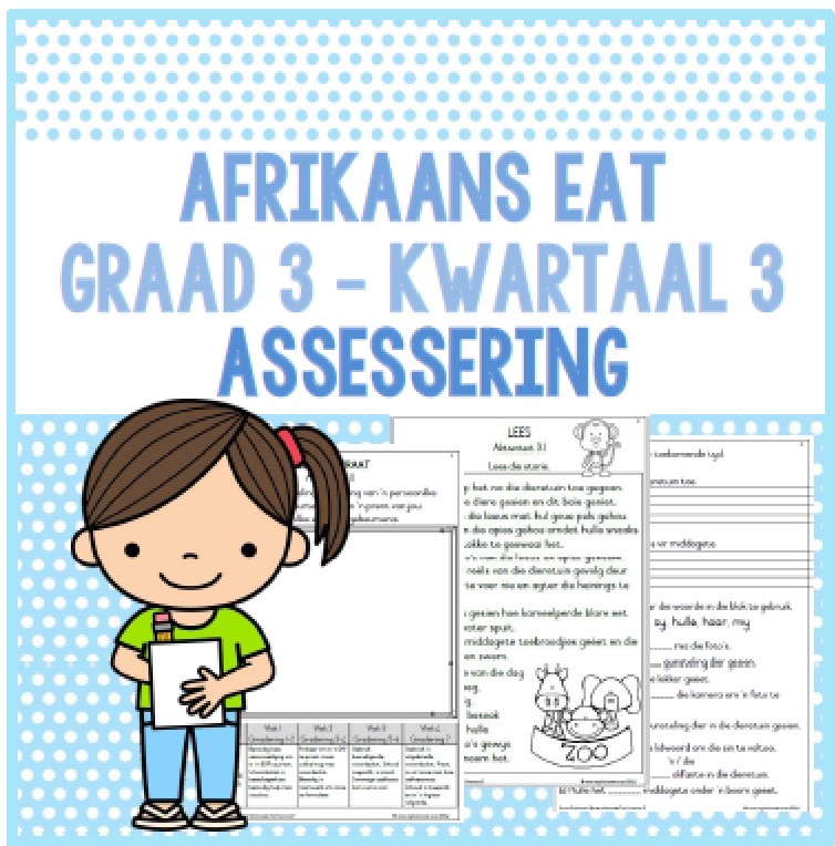 (2024) Graad 3 Afrikaans EAT Kwartaal 3 ASSESSERING