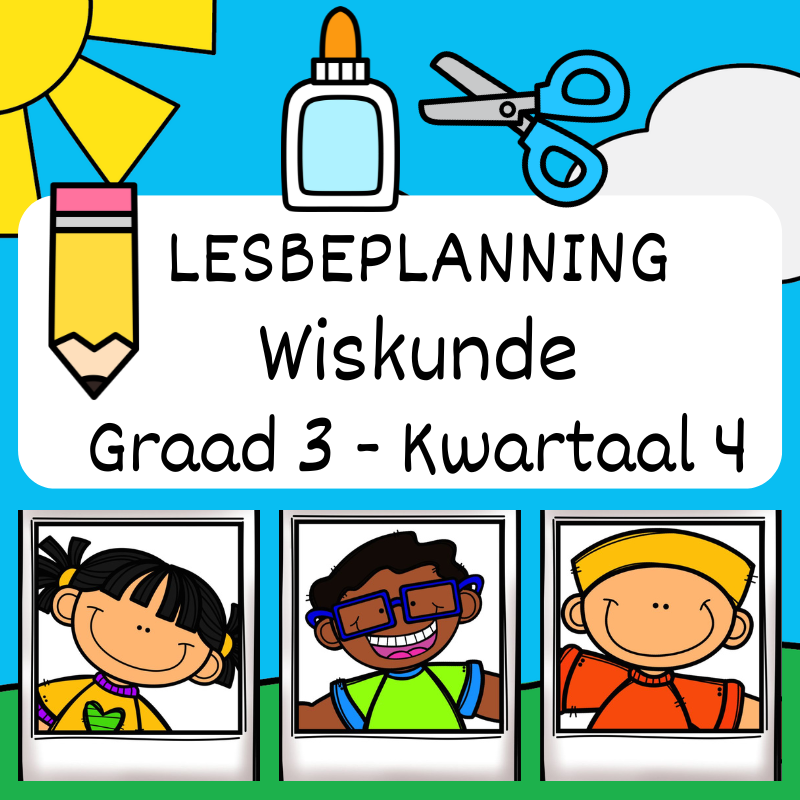 Graad 3 Wiskunde Lesbeplanning Kwartaal 4