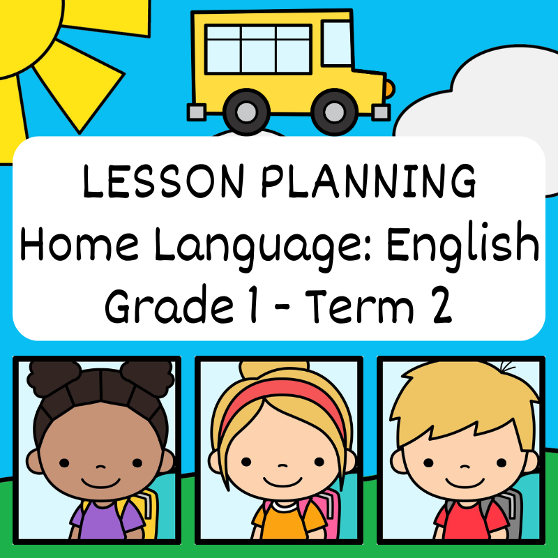 Grade 1 Home Language Lesson Planning Term 2
