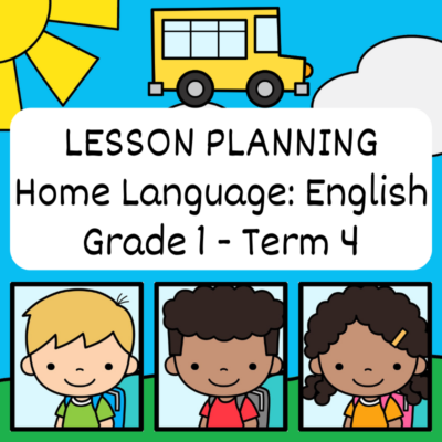 Grade 1 Home Language Lesson Planning Term 4