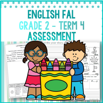 (2024) Grade 2 English FAL Term 4 ASSESSMENT