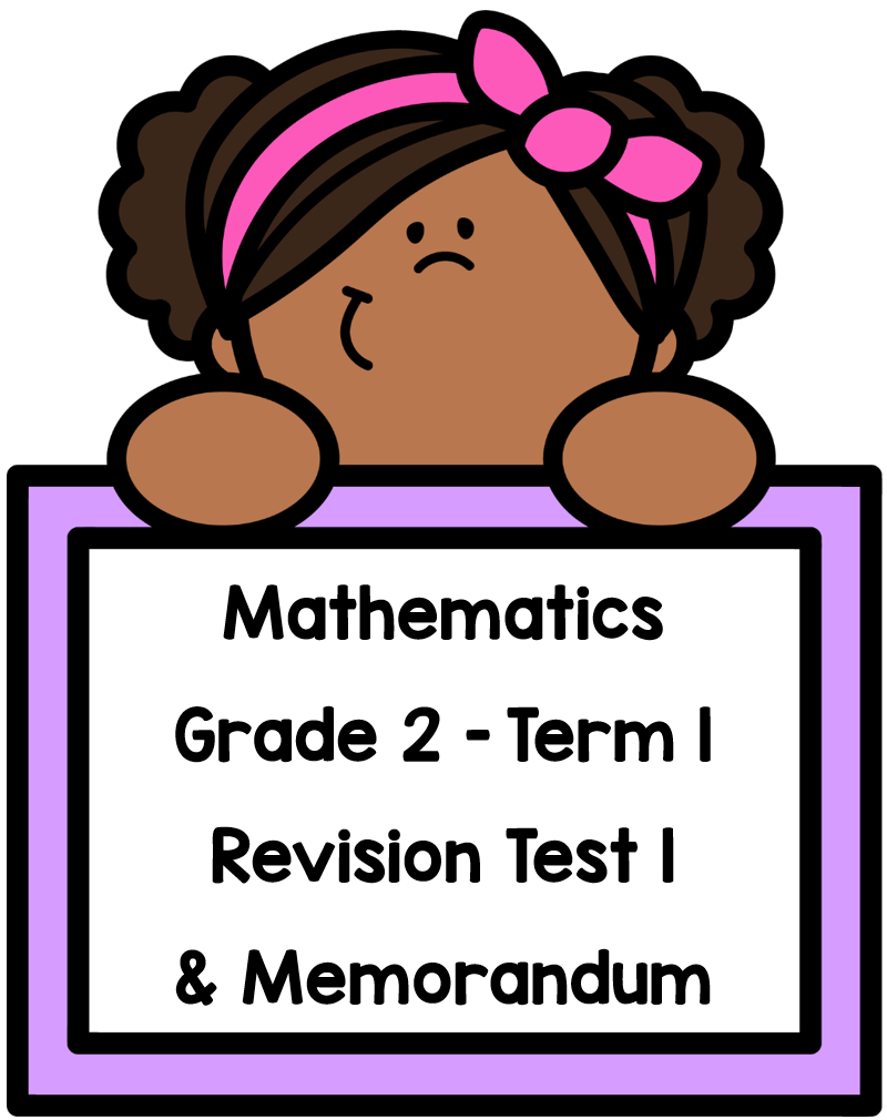 Grade 2 Mathematics Term 1 Revision Test 1-5 - My Klaskamer