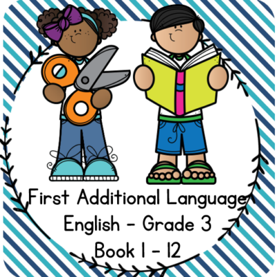 Grade 3 English (FAL) Activity Books 1-12