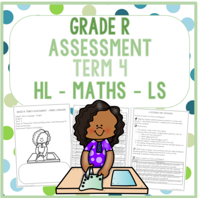 GRADE R ASSESSMENT TERM 4