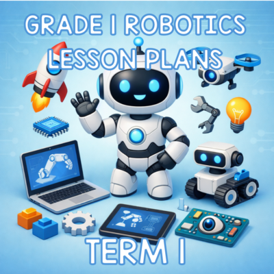 Grade 1 Coding & Robotics Lesson Planning & Worksheets Term 1